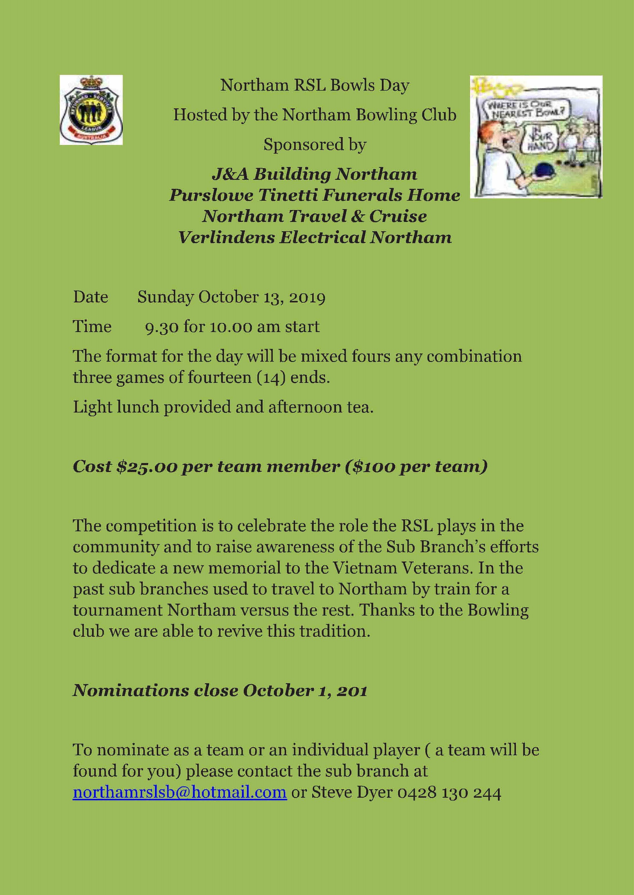 Details of the Northam RSL Bowls Day Sunday October 13 2019.  Nominations close October 1